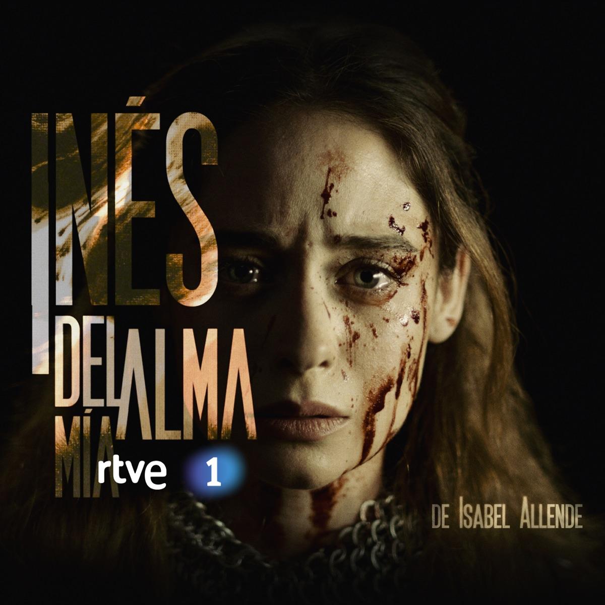 Inés del alma mía: Música original de la serie de RTVE
