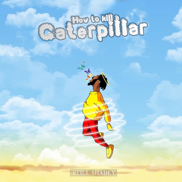 Album cover art for How to kill a Caterpillar