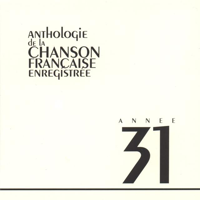 Album cover art for Anthologie de la Chanson Française 1931