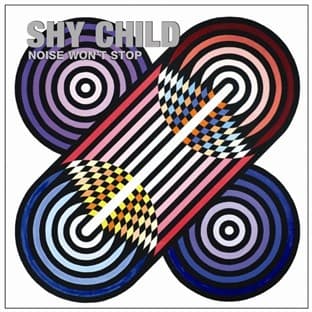 Album cover art for Noise Won't Stop