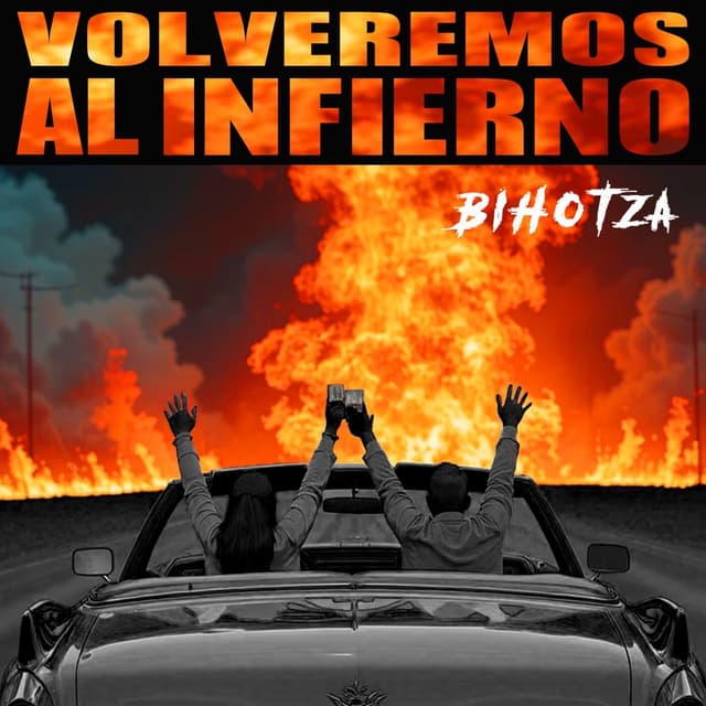 Album cover art for Volveremos al infierno