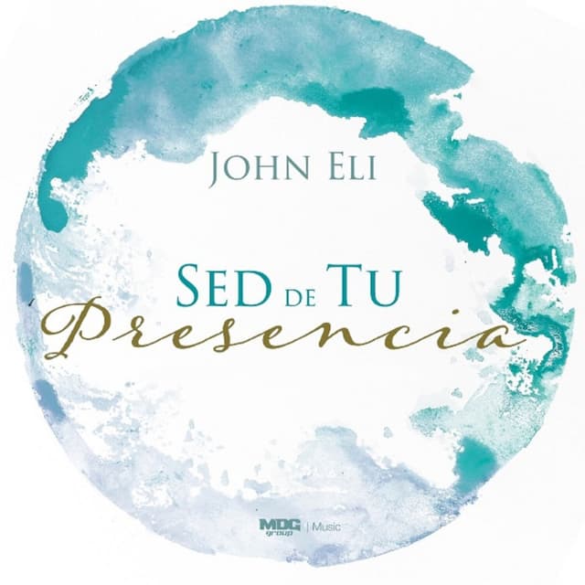 Album cover art for Sed de Tu Presencia