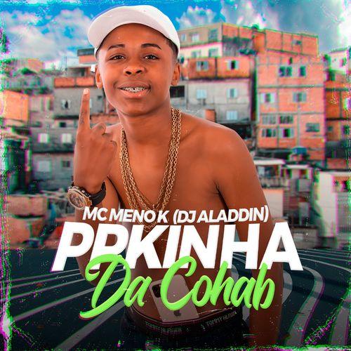 Album cover art for Ppkinha da Cohab