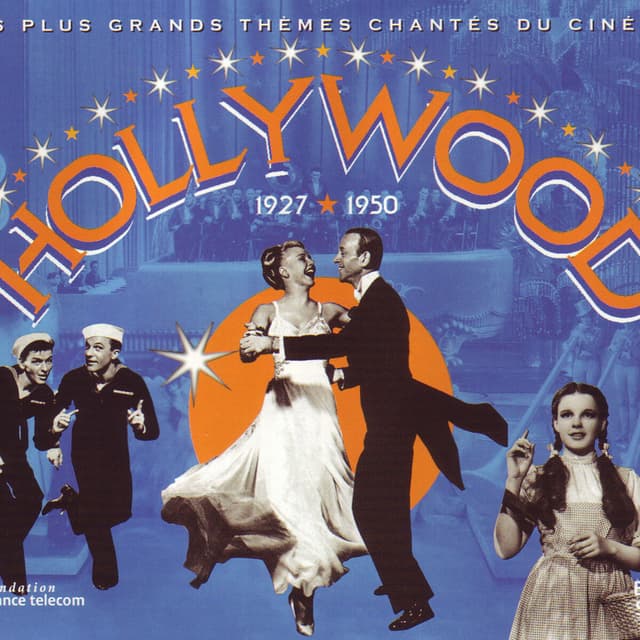 Album cover art for Hollywood 1927-1950 - Le Plus Grand Thèmes Chantés Du Cinéma