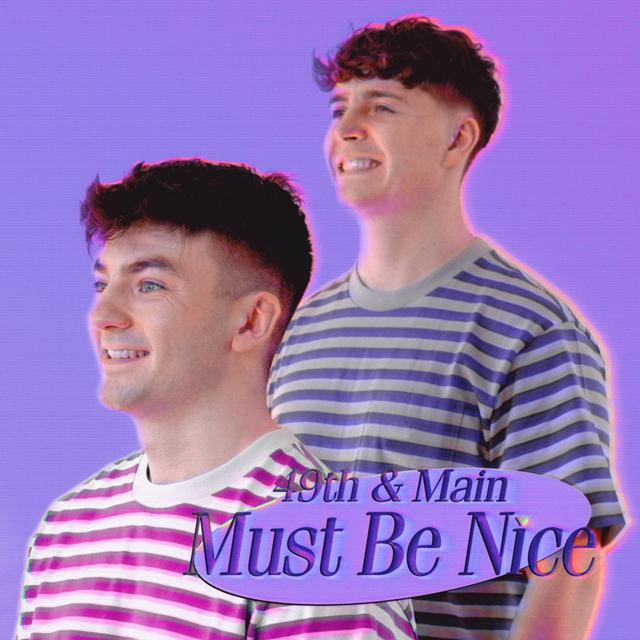 Album cover art for Must Be Nice