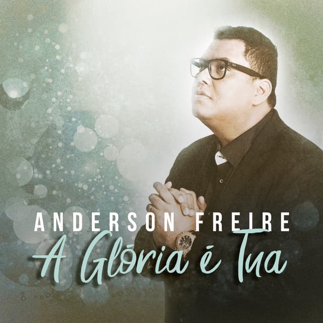 Album cover art for A Glória é Tua
