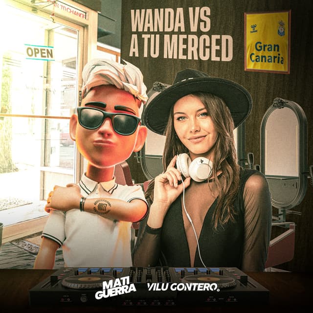Album cover art for Wanda Vs A Tu Merced (Mashup) [Remix]