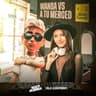 Wanda X a Tu Merced (Mashup)