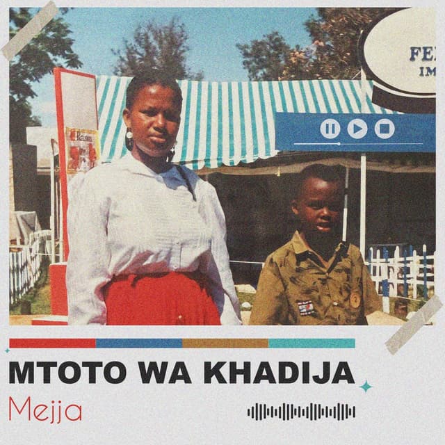 Album cover art for Mtoto wa Khadija
