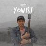 Yowis!