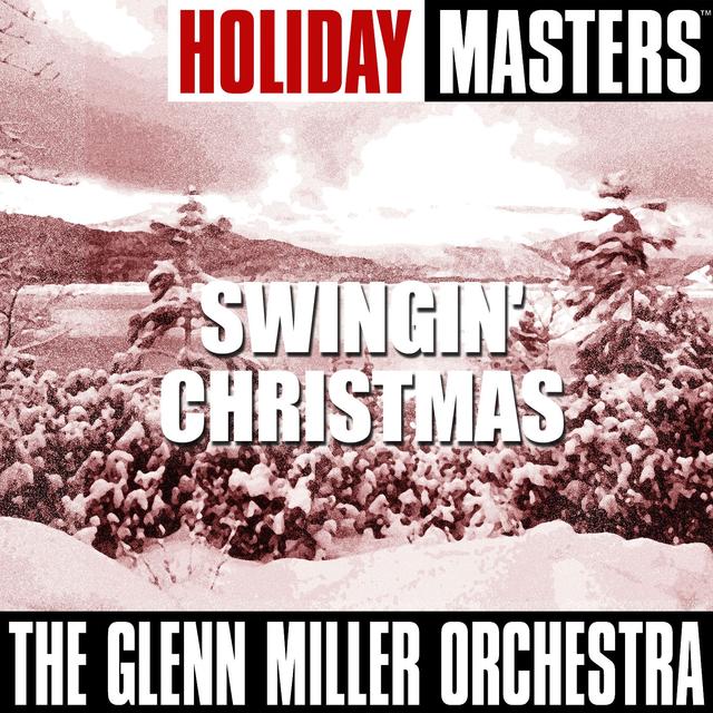 Album cover art for Holiday Masters: Swingin' Christmas