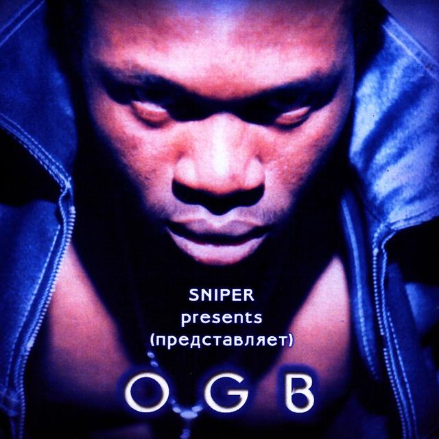 Album cover art for Sniper Presents OGB
