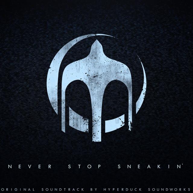 Album cover art for Never Stop Sneakin' Original Soundtrack