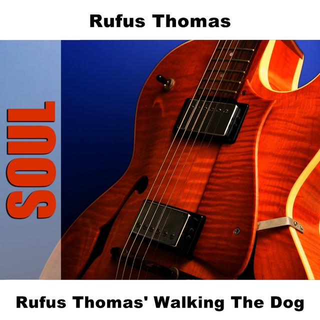 Album cover art for Rufus Thomas' Walking the Dog