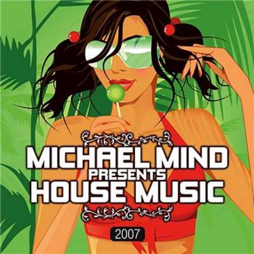 Album cover art for Michael Mind Presents House Music