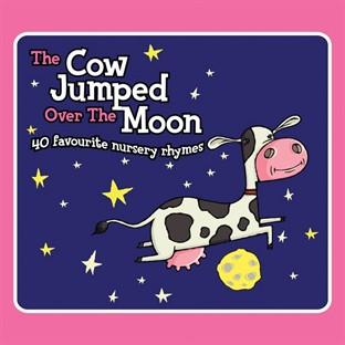 Album cover art for The Cow Jumped Over The Moon (40 Favourite Nursery Rhymes)