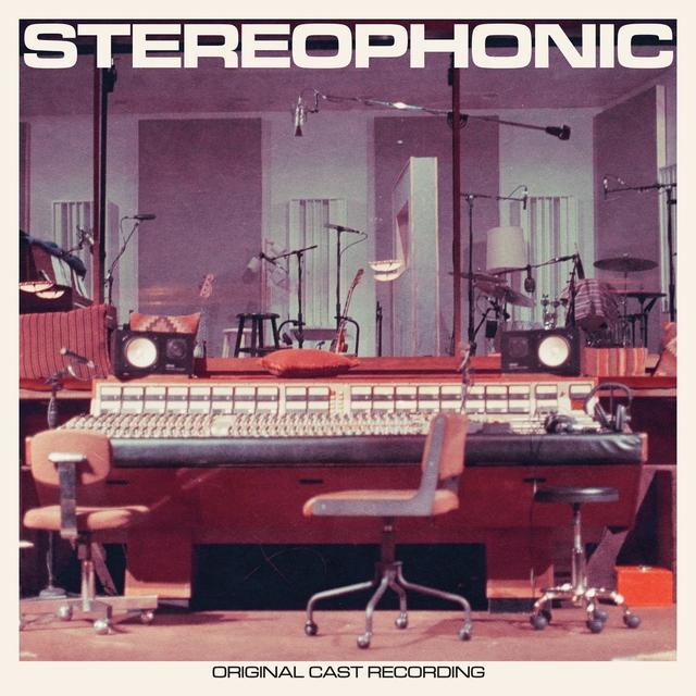 Album cover art for Stereophonic (Original Cast Recording)