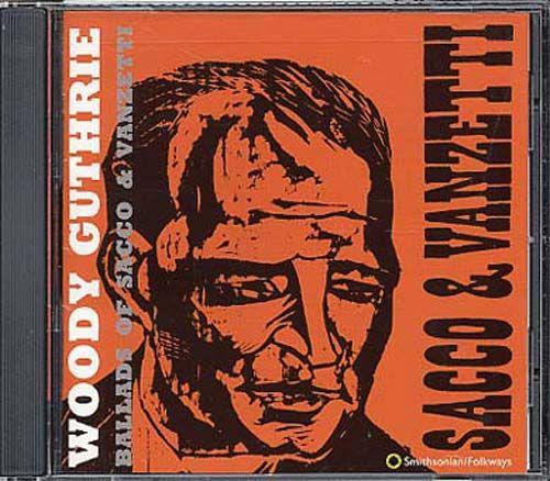 Ballads Of Sacco & Vanzetti