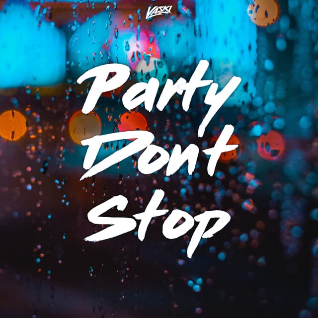 Album cover art for Party Don't Stop