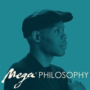 Album cover art for Mega Philosophy