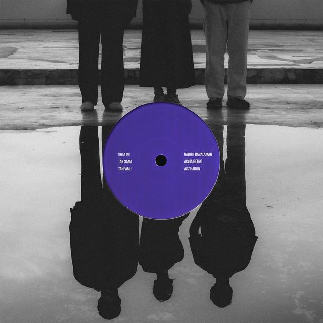 Album cover art for kota ini tak sama tanpamu (with Aziz Harun & Aisha Retno)