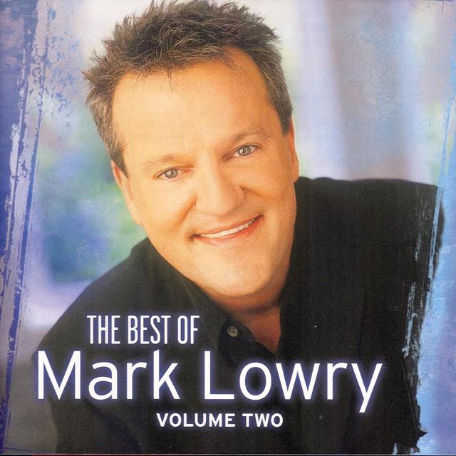 Album cover art for The Best Of Mark Lowry - Volume 2