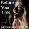 Before Your Time