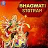 Bhagwati Stotram [Stotra]