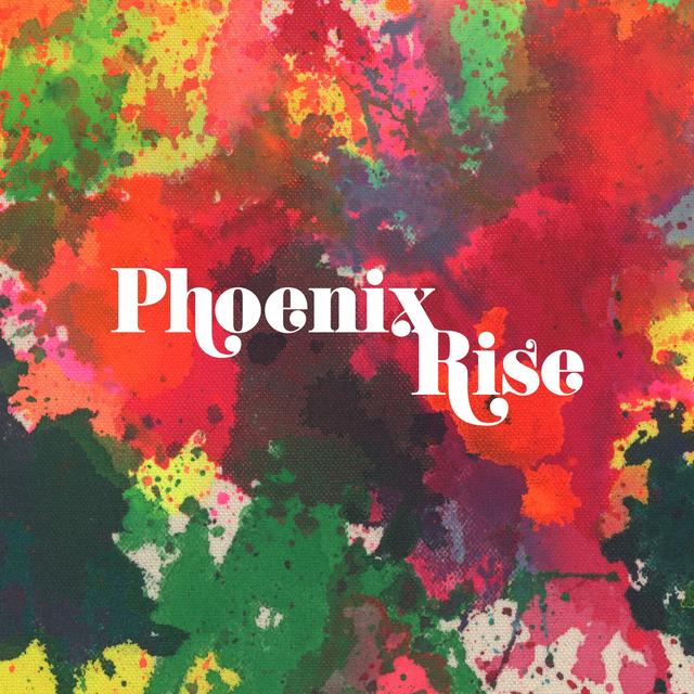 Album cover art for Phoenix Rise