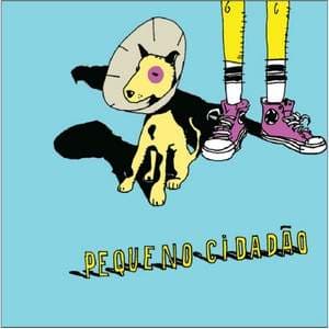 Album cover art for Pequeno Cidadão
