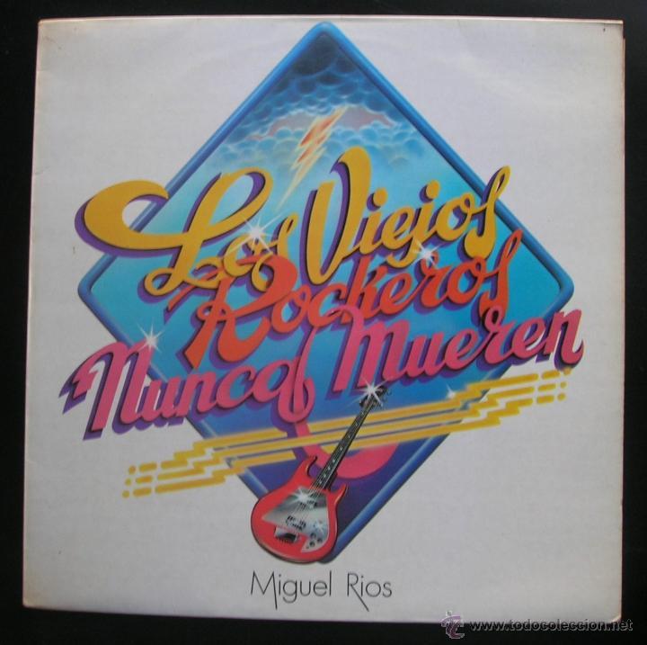 Los Viejos Rockeros Nunca Mueren