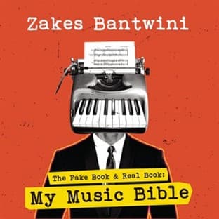 Album cover art for The Fake Book & Real Book: My Music Bible