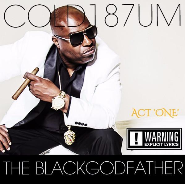 Album cover art for The Black Godfather - Act One