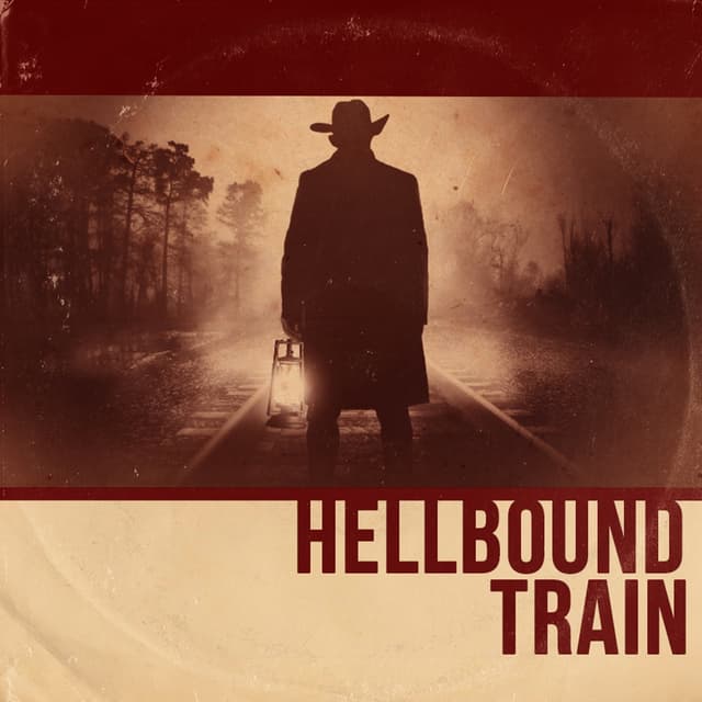Album cover art for Hellbound Train