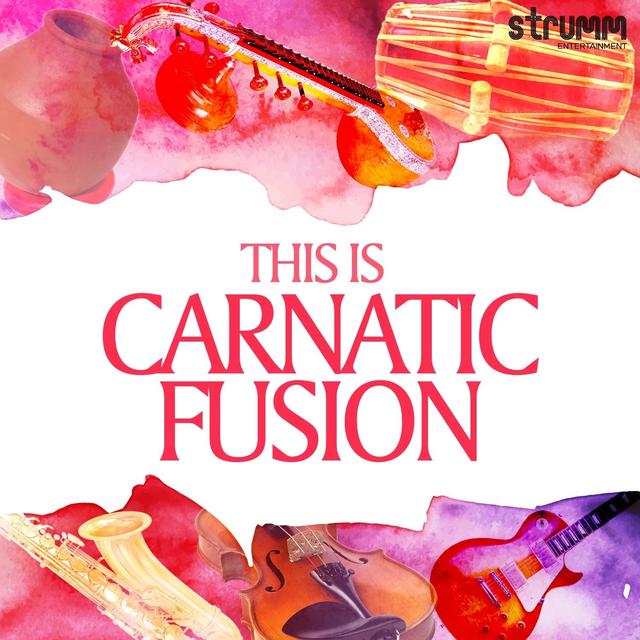 Album cover art for This Is Carnatic Fusion