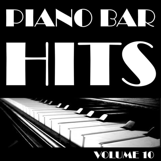 Album cover art for Piano Bar Hits, Vol. 10