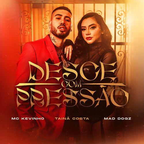 Album cover art for Desce com Pressão