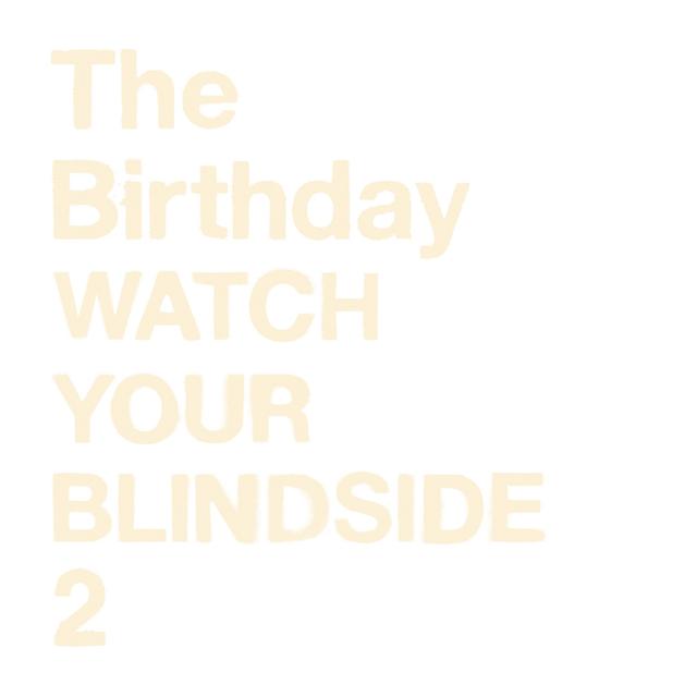 Album cover art for Watch Your Blindside 2