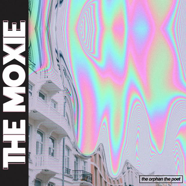 Album cover art for The Moxie