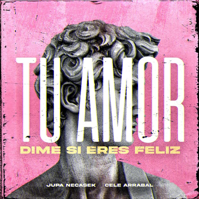 Album cover art for Tu Amor (Dime Si Eres Feliz)