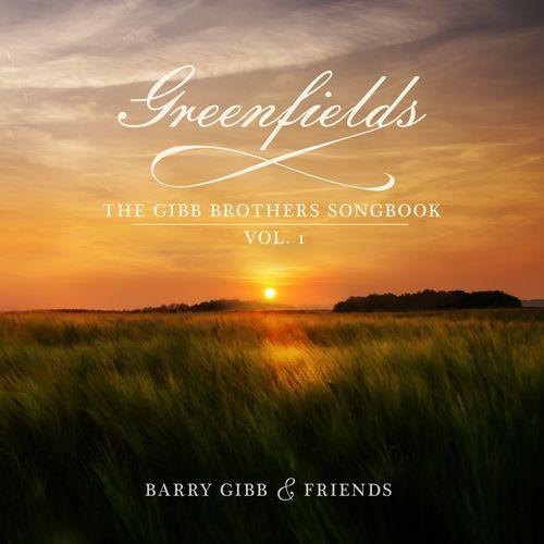 Album cover art for Greenfields: The Gibb Brothers' Songbook