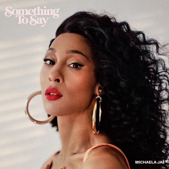 Album cover art for Something to Say