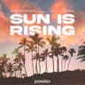 Sun Is Rising