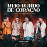 Meio Mundo de Coração (Meio Mundo de Coracao)