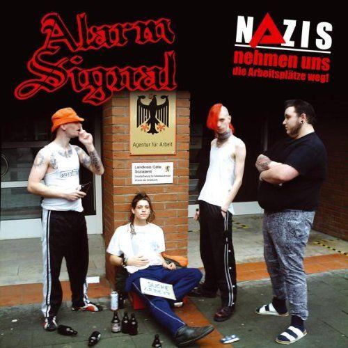 Album cover art for Nazis Nehmen Uns Die Arbeitsplätze Weg