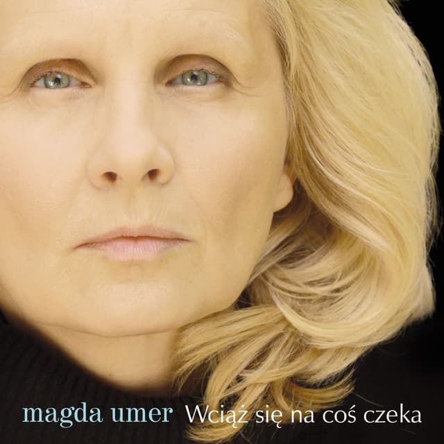 Album cover art for Wciąż się na coś czeka