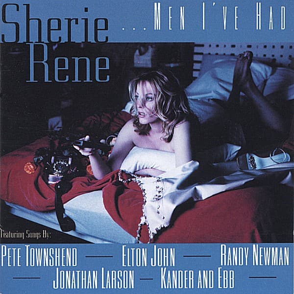 Album cover art for Sherie Rene... Men I've Had