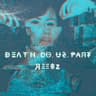 Death Do Us Part