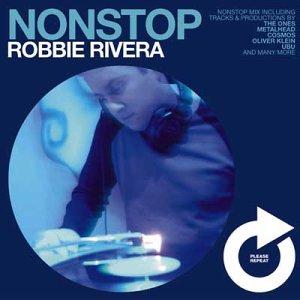 Nonstop: Robbie Rivera