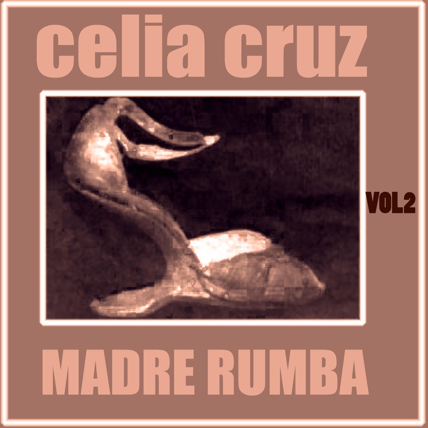 Madre Rumba Volumen 2